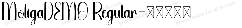 MoligaDEMO Regular字体转换